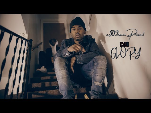 C40 – Glory (official Music Video) Shot By @a309vision