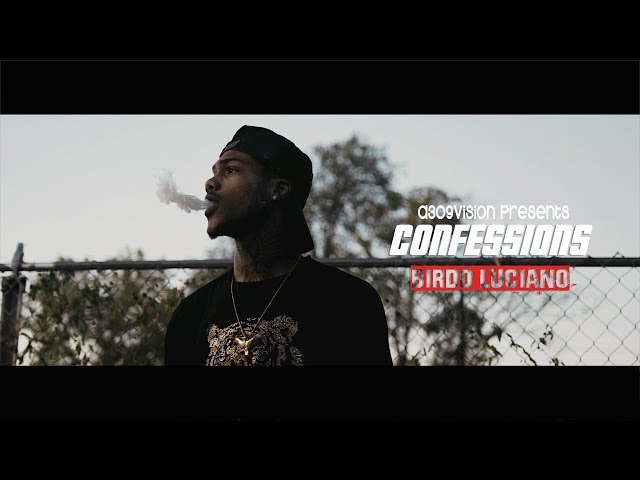 Birdd Luciano – Confessions (official Music Video) Shot By @a309vision