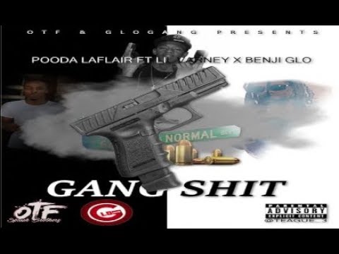 Pooda Laflair Feet Lil Varney X Benji Glo – Gang Shit