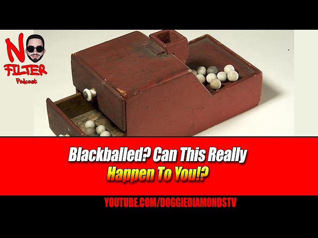 Blackballed? Can This Really Happen To You!?