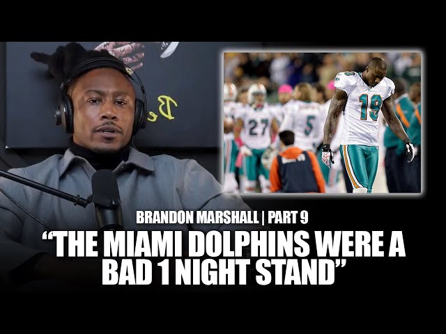 Brandon Marshall On Dolphins: “it Was A Bad One Night Stand”