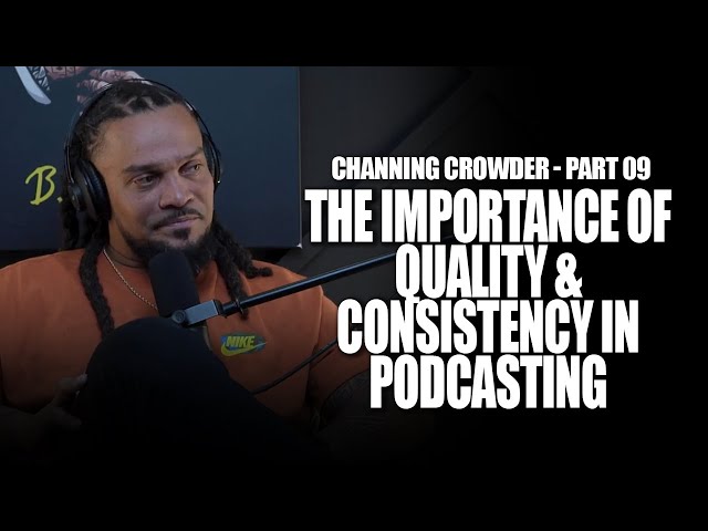 Channing Crowder Gives Advice To Aspiring Podcasters