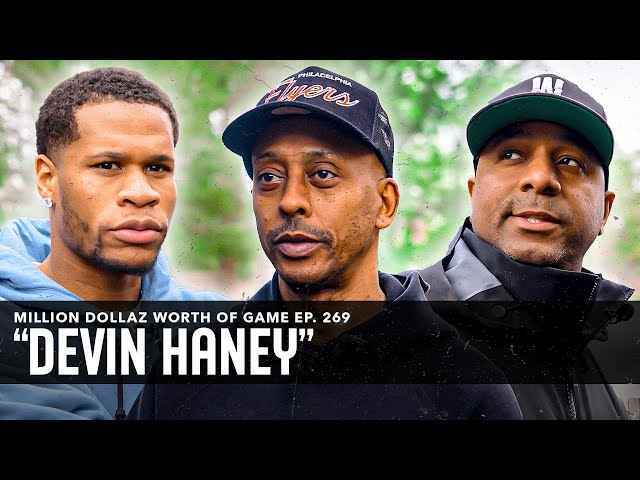 Devin Haney: Million Dollaz Worth Of Game Episode 269