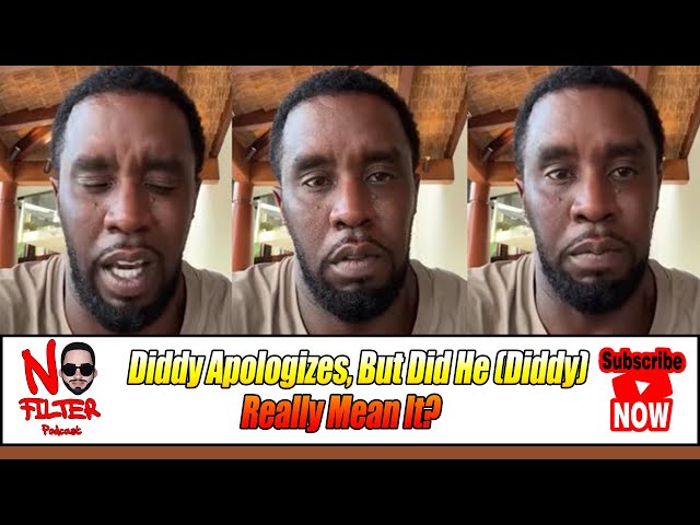 Diddy Apologizes, But Did He (diddy) Really Mean It?