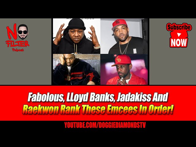 Fabolous, Lloyd Banks, Jadakiss And Raekwon Rank These Emcees In Order!