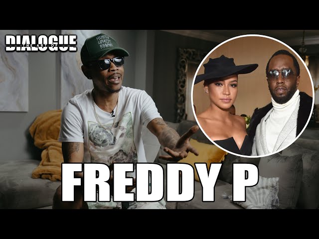 Freddy P Feels Diddy Will Take Cassie’s Life If He Beats The Lawsuits And Federal Investigation