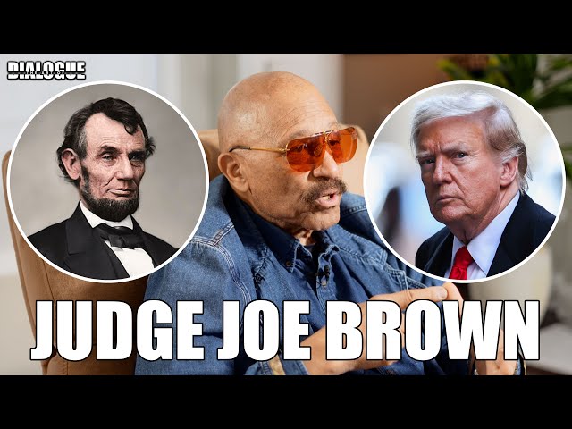 Judge Joe Brown Says That Donald Trump Did More For Black People Since Abraham Lincoln.