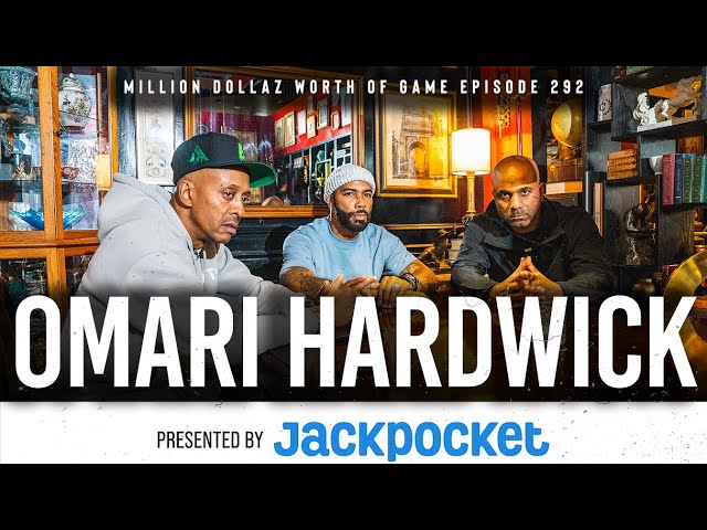 Omari Hardwick: Million Dollaz Worth Of Game Episode 292