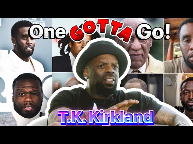 One Gotta Go! Ft. T.k. Kirkland | Diddy Or Jay Z, R.kelly Or Bill Cosby, Michael Jackson Or Prince