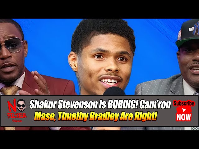 Shakur Stevenson Is Boring! Cam’ron, Mase, Timothy Bradley Are Right!