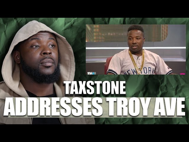 Taxstone Details What Truly Happened The Night Between Him And Troy Ave