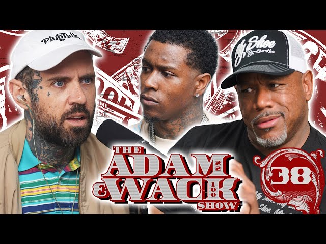 The Adam & Wack Show # 38: Chris Brown Vs Quavo, Drake Dominating Kendrick & More!