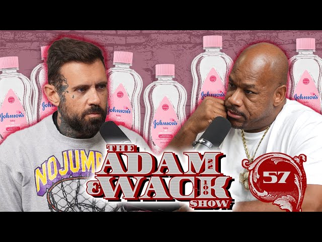 The Adam & Wack Show #57: 1000 Bottles Of Lube! K*ller Rats! Adam Vs The Mexicans & More