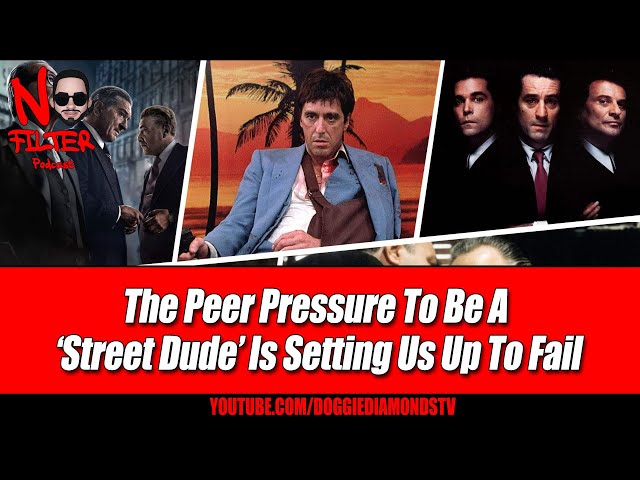 The Peer Pressure To Be A ‘street Dude’ Is Setting Us Up To Fail