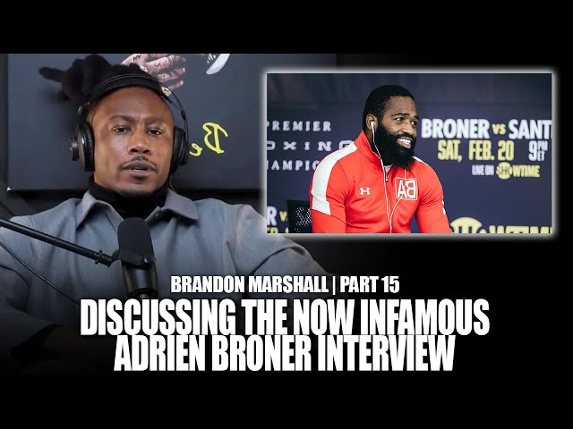 “we Wanted Time For Him To Heal Before We Released The Interview” – Danza On Adrien Broner Interview