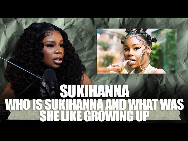 Who Is Sukihana?