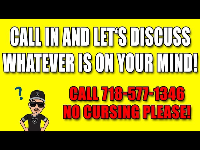 Call In And Let’s Talk About Whatever Is On Your Mind!