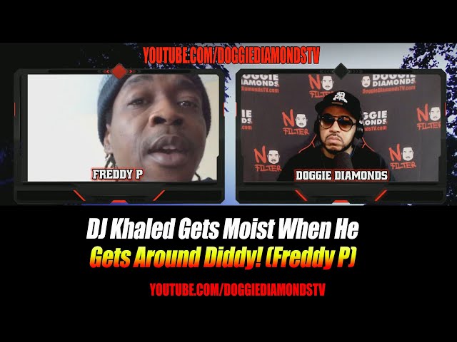 Dj Khaled Gets Moist When He Gets Around Diddy! (freddy P)