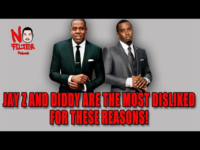 Jay Z And Diddy Are The Most Disliked For These Reasons