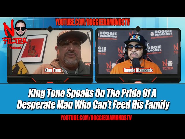 King Tone Speaks On The Pride Of A Desperate Man Who Can’t Feed His Family