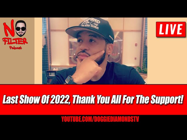 Last Show Of 2022, Thank You All For The Support! | Doggie Diamonds Tv