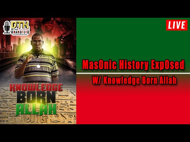 Mas0nic History Exp0sed W/ Knowledge Born Allah