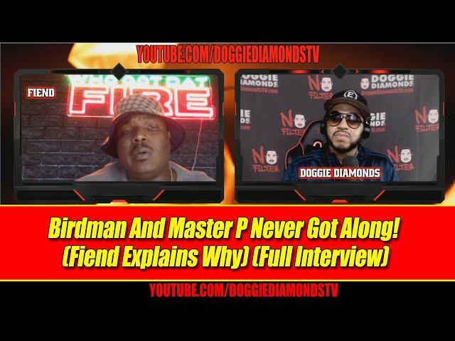 Master P And Birdman Never Got Along! (fiend Explains Why) (full Interview)