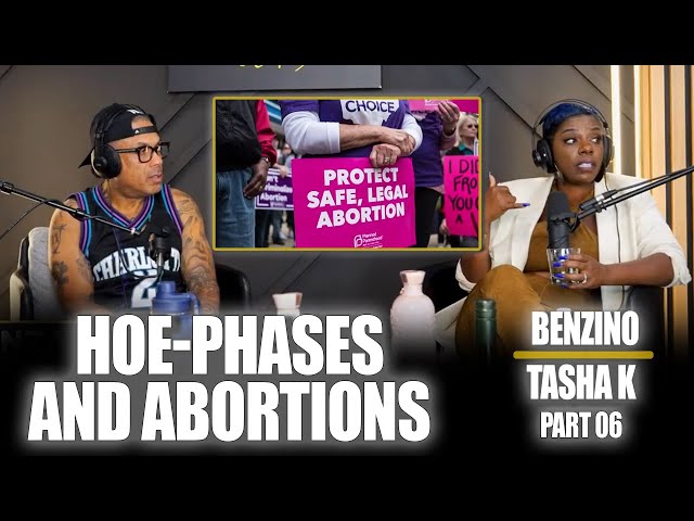 Part 06: Benzino & Tasha K – Hoe Phases & Abortions