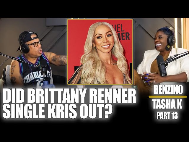 Part 13: Benzino & Tasha K – Did Brittany Renner Target Kris On Purpose?