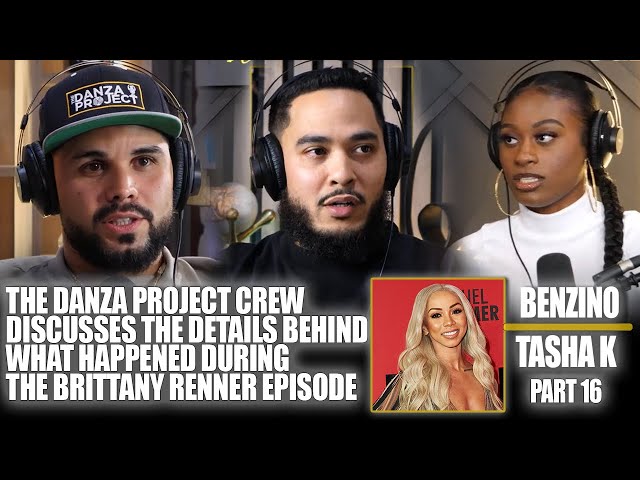 Part 16: Benzino & Tasha K – Danza, Kris & Queen Give Details Behind The Brittany Renner Episode