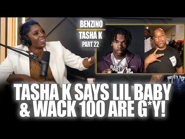 Part 22: Benzino & Tasha K Discuss The Sus Behavior From Lil Baby & Wack 100