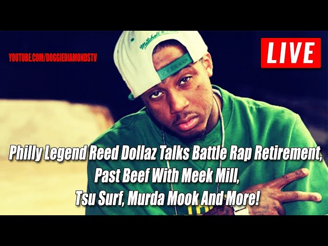 Reed Dollaz Talks Battle Rap Retirement, Past Beef With Meek Mill, Tsu Surf, Murda Mook