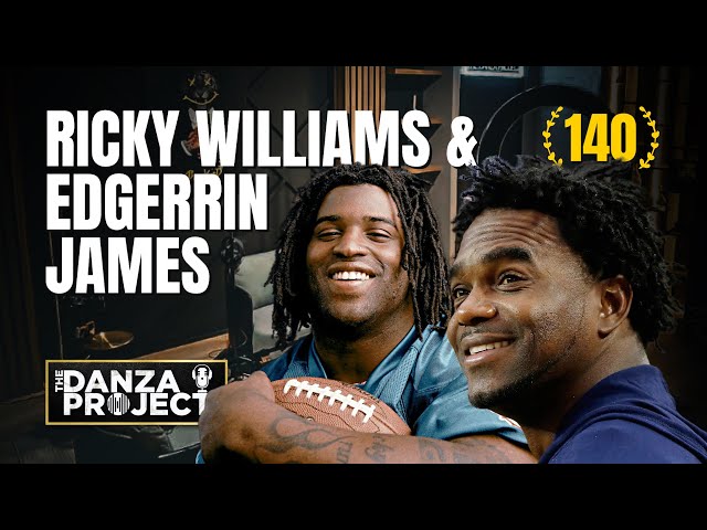 Ricky Williams & Edgerrin James: The Danza Project Episode 140