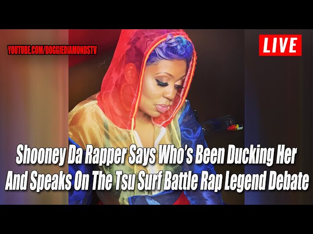 Shooney Da Rapper Says Who’s Been Ducking Her And Speaks On The Tsu Surf Battle Rap Legend Debate