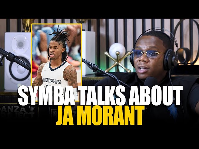 Symba Explains Why He Decided To Make A Song About Ja Morant