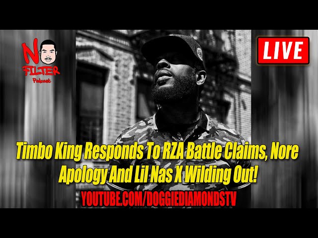 Timbo King Responds To Rza Battle Claims, Nore Wu Tang Affiliate Apology And Lil Nas X Wilding Out!