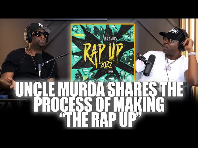 Uncle Murda Shares The Process Of Making His Iconic “the Rap Up”