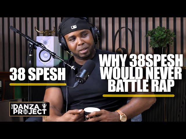 Why 38 Spesh Would Never Battle Rap