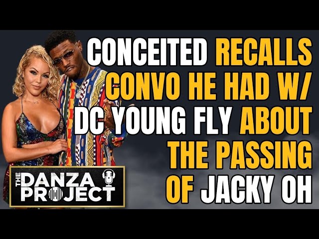 Wild ‘n Out’s Dc Young Fly Speaks To Conceited About Death Of Jacky Oh