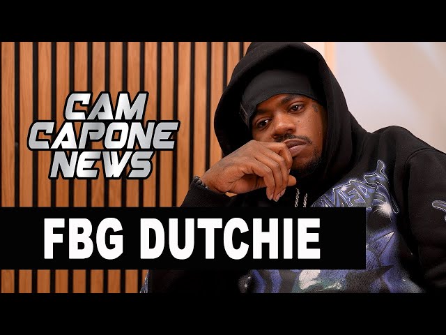 Fbg Dutchie On Saying He Was Never Worried About King Von & That Chief Keef Never Said Von Came Thru