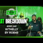 Shel breakdowns the making of rob49’s “wthelly” (otr beat breakdowns)